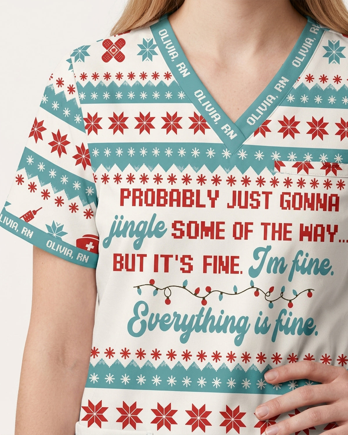 Personalized Name And Job Title Probably Just Gonna Jingle Some Of The Way I'm Fine Everything Is Fine Funny Christmas Gift For Nurse Top