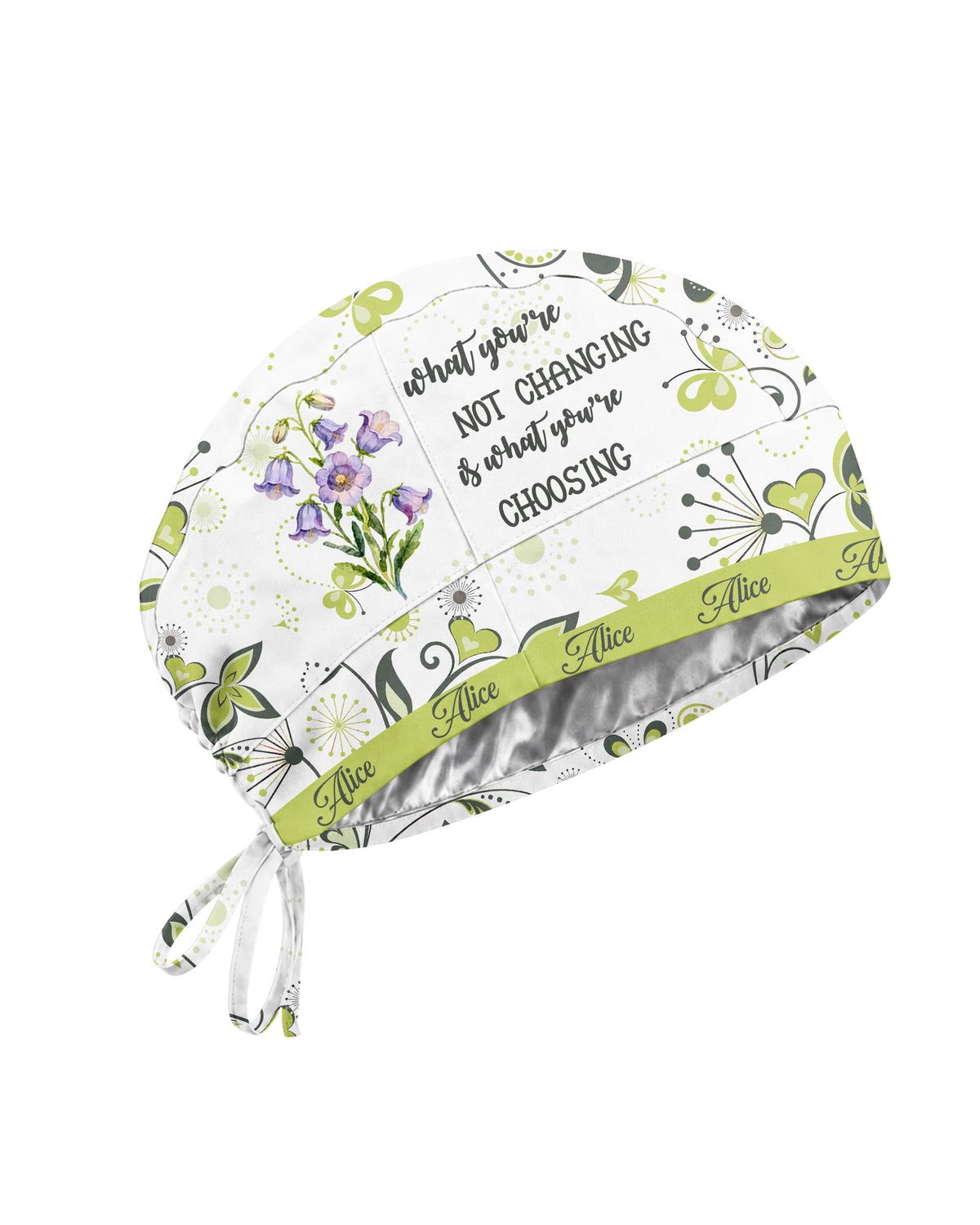 Personalized Name And Birth Month Flower What You're Not Changing Is What You're Choosing Gift For Nurse Cap