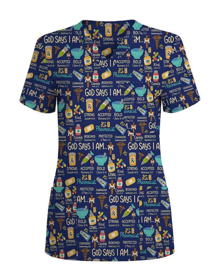God Says I Am Pharmacist Scrub Top