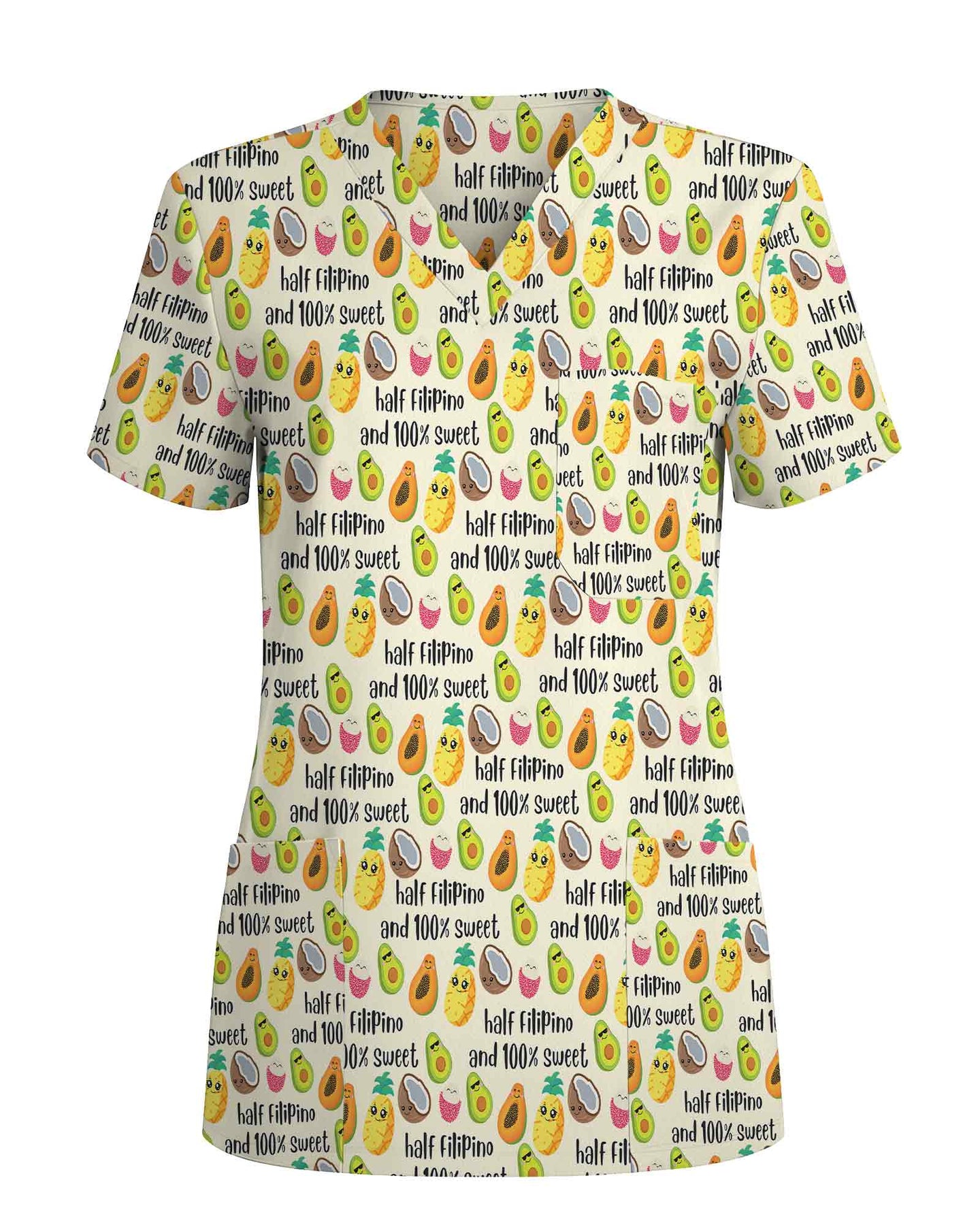 Half Filipino And 100% Sweet Cute Fruit Nurse Scrub Top - Scrubloop
