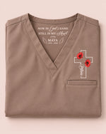 Personalized Name And Birth Month Flower Now In God's Hand Still In My Heart Memorial Hidden Message Gift For Nurse Top - Scrubloop
