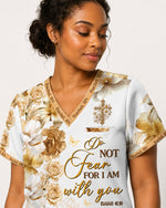 Personalized Name And Specialty Do Not Fear For I Am With You Bible Verse Christian Gift For Nurse Top - Scrubloop