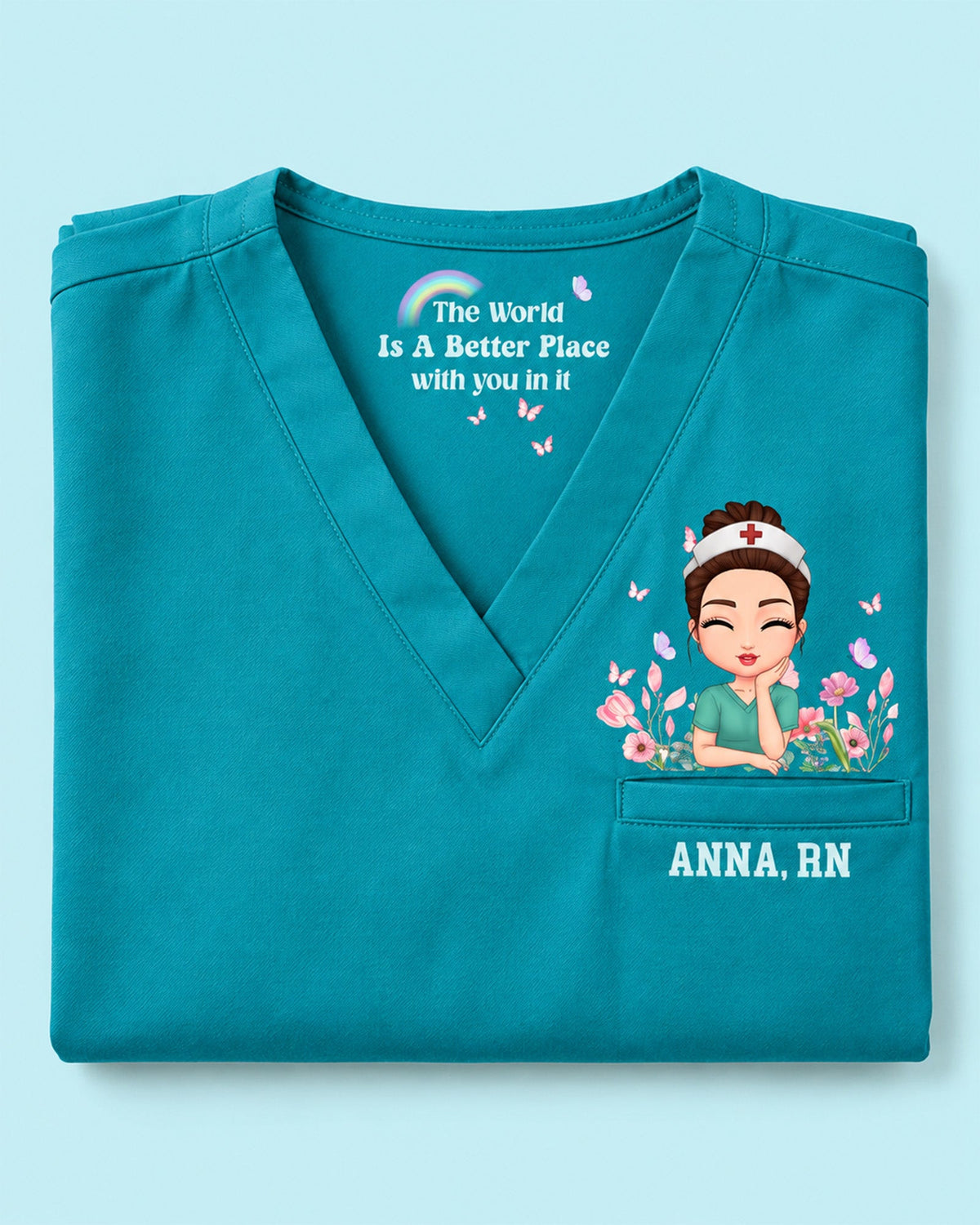 Personalized Name And Specialty The World Is A Better Place With You In It Hidden Message Rainbow Flower Decor Gift For Nurse Top - Scrubloop