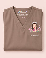 Personalized Name And Specialty The World Is A Better Place With You In It Hidden Message Rainbow Flower Decor Gift For Nurse Top - Scrubloop