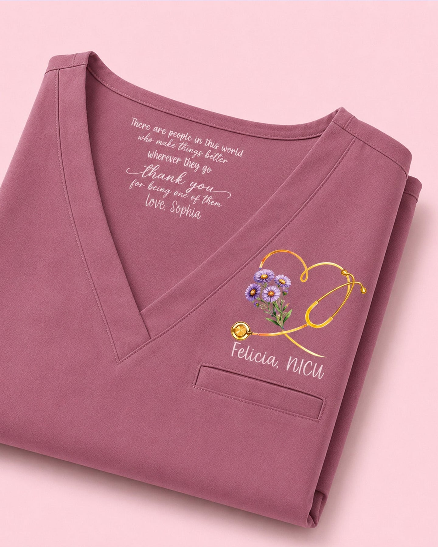 Personalized Name, Birth Month Flower And Specialty You Make Things Better Stethoscope Heart Gift For Nurse Colleague Top - Scrubloop