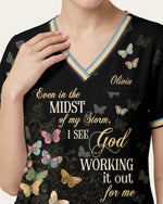 Personalized Name I See God Working It Out For Me Butterfly Pattern Christian Gift For Nurse Top - Scrubloop