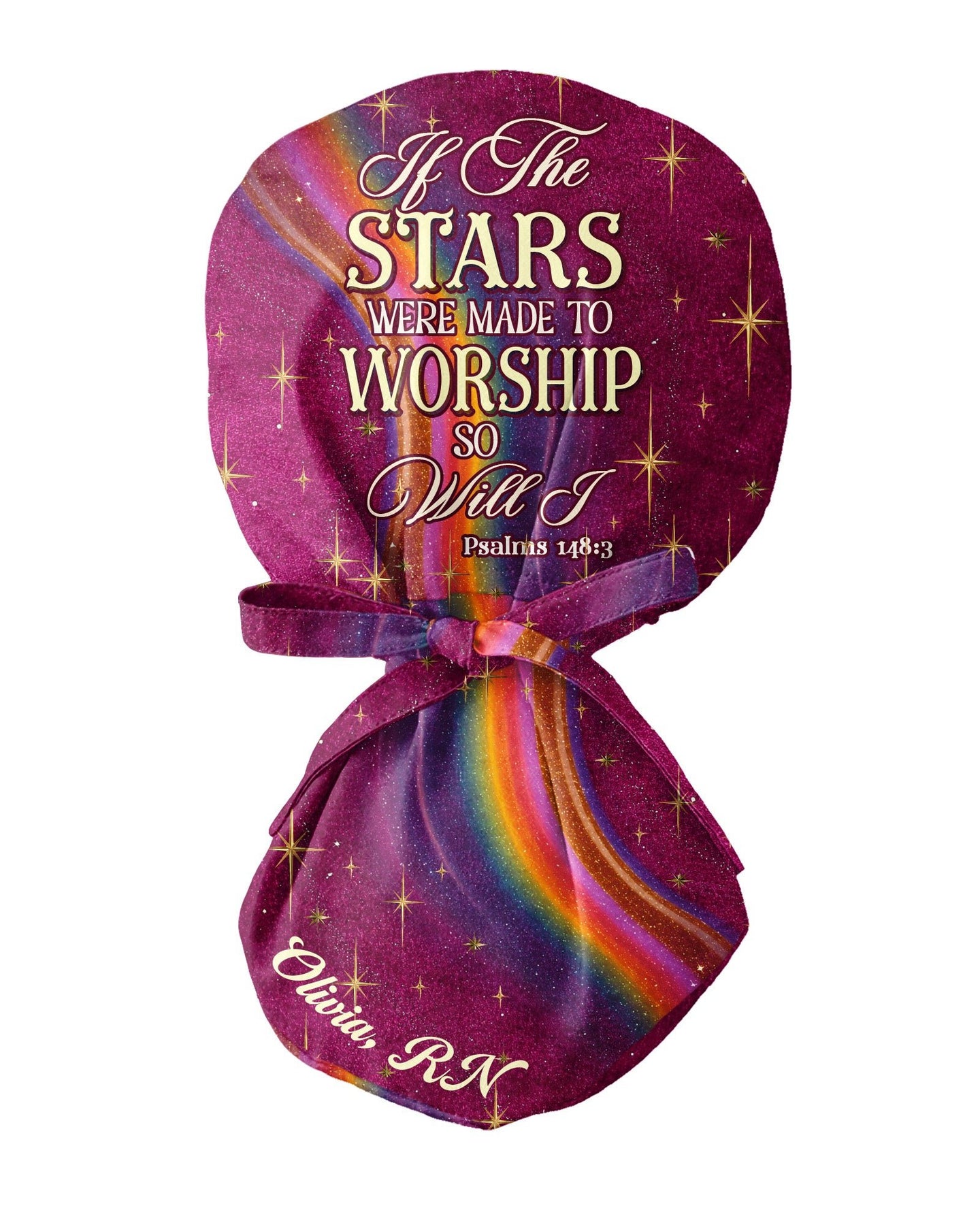 Personalized Name If The Stars Are Made To Worship, So Will I Christian Nurse Cap - Scrubloop
