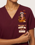 Personalized Name You Can't Scare Me I'm A Nurse Funny Halloween Gift For Nurse Top - Scrubloop